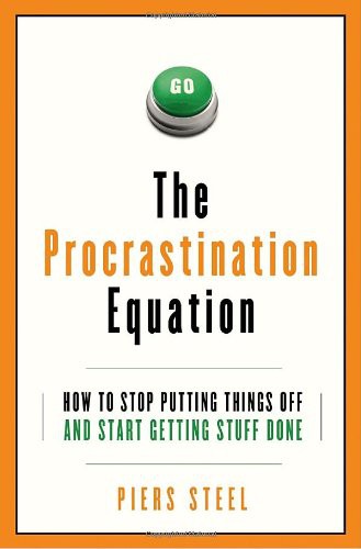 the procrastination equation the procrastination equation
