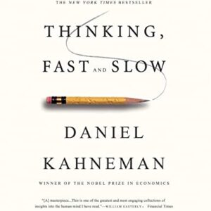 thinking fast and slow