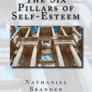 the six pillars of self esteem