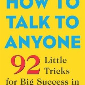 how to talk to anyone