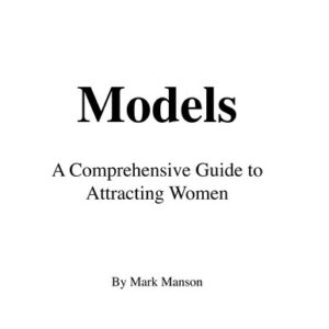 models: attract women through honesty