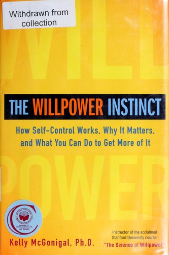 the willpower instinct the willpower instinct